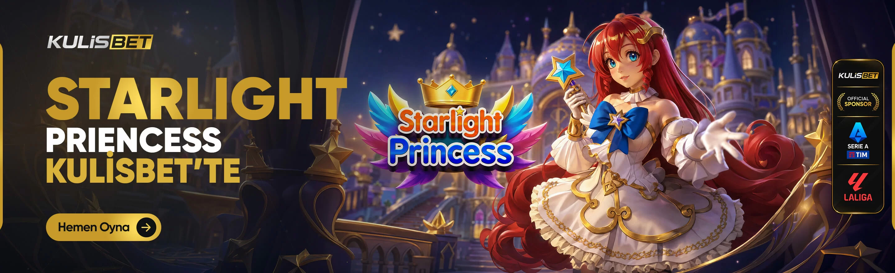 KULİSBET STARLİGHT PRİNCESS